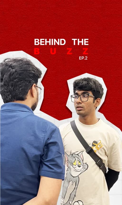 Behind the buzz Episode 2 - Makeup Dilemma